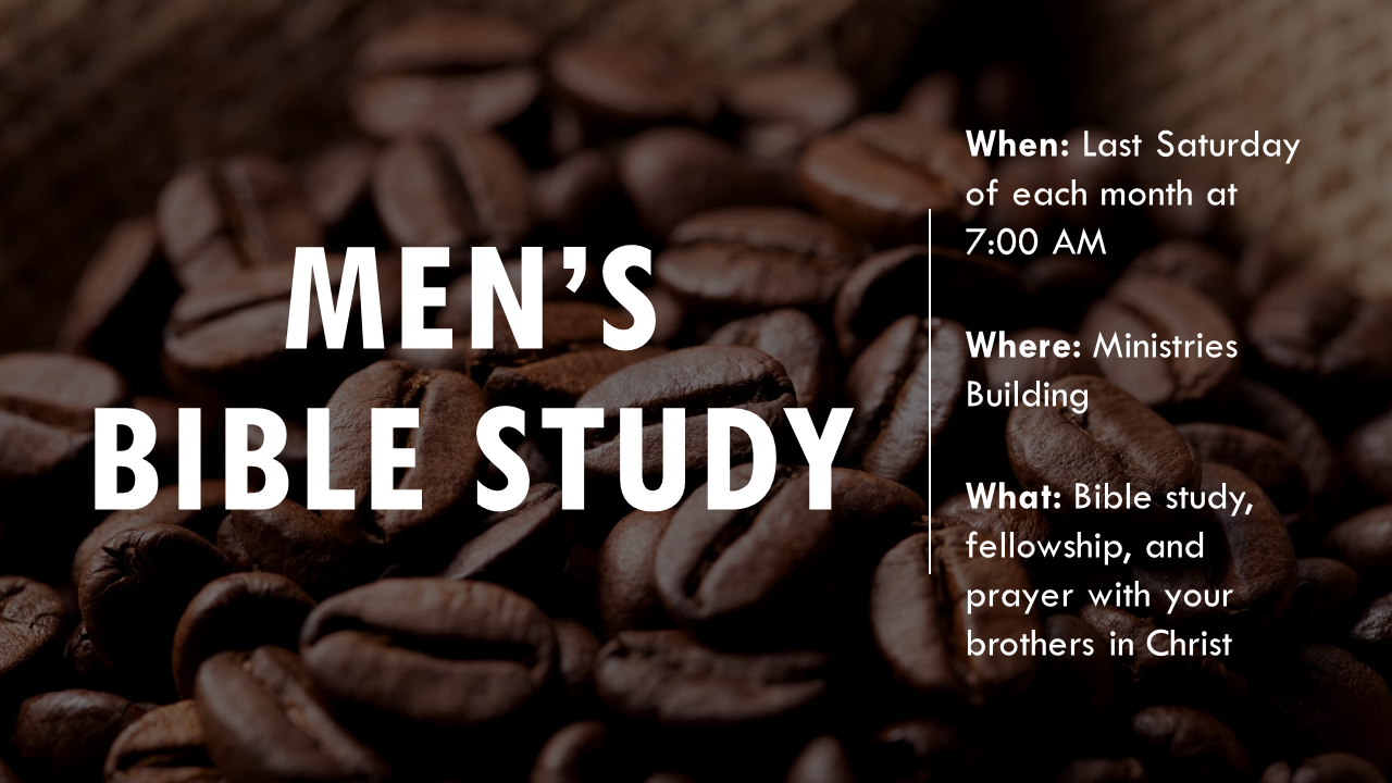 Men's Bible Study @ Ministries Building